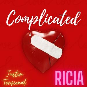 Complicated (feat. RICIA) [Justin Tensional "Dance Remix"]