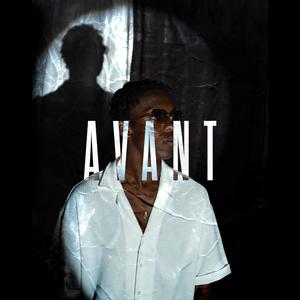 AVANT (Explicit)