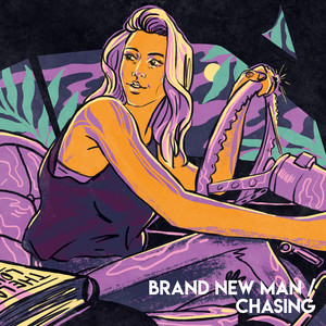 Brand New Man / Chasing