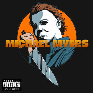 Michael Myers (Explicit)