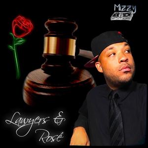 Lawyers & Rosé (Explicit)