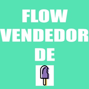 Flow Vendedor de Picolé