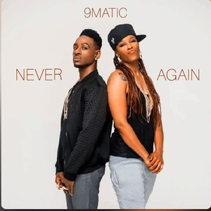 Never Again (Explicit)