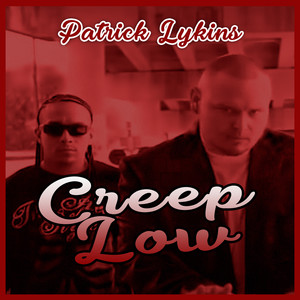 Creep Low (Explicit)