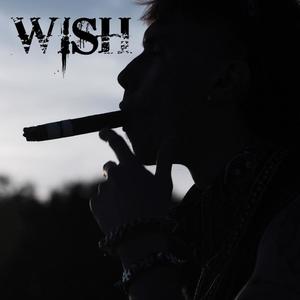 wish (Explicit)