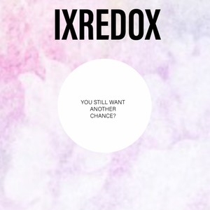 you still want another chance? (Explicit)