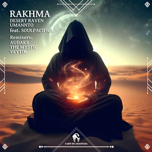 Rakhma (The Mystic Remix)