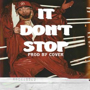 It Don'T Stop (Explicit)