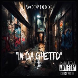 IN DA GHETTO (Explicit)