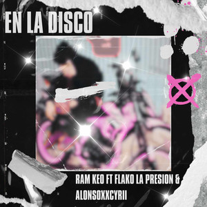 En la Disco (Explicit)