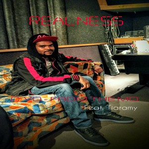 Realness(feat. Tiaramy)