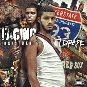 Facing Indictment (Explicit)