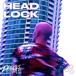 Headlock (feat. tommy electra & Heezy the Artist)