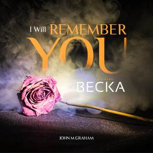 I Will Remember You