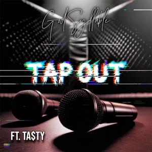 TAP OUT (feat. Ta$ty) (Radio Edit)