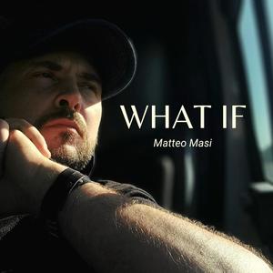 What If (Explicit)