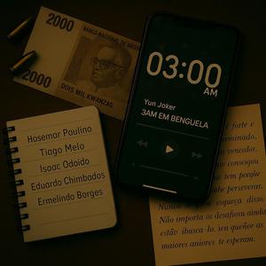 3AM em Benguela (Explicit)