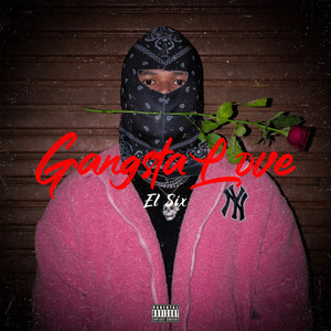 Gangsta Love (Explicit)