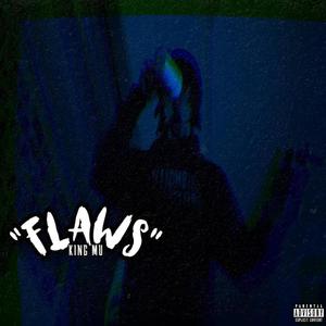 Flaws (Explicit)