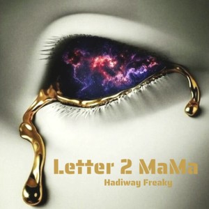 Letter 2 MaMa