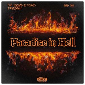 Paradise In Hell (feat. Royyal Music, M.R. Hybrid & Niino Benz) (Explicit)