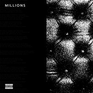 Millions (feat. Bagout) [Explicit]