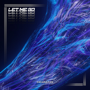 LET ME GO