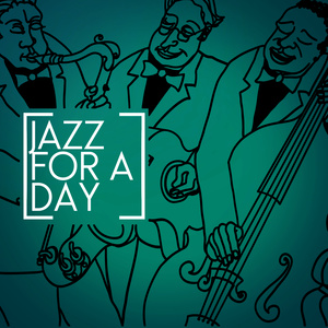 Jazz for a Day