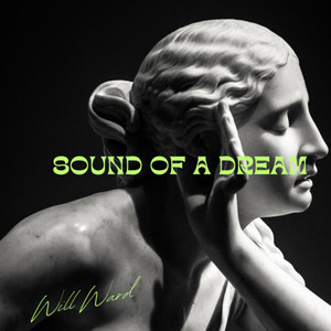 Sound of a Dream