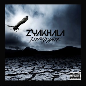 Z'yakhala (Explicit)