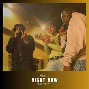 Right now (Explicit)