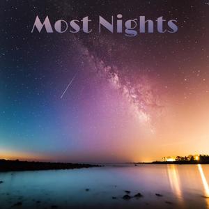 Most Nights (feat. Y9PPA) [Explicit]