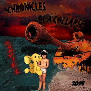 Chronicles of a Collapse(feat. Marcello Vieira) (Explicit)