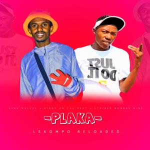 Plaka_Lekompo Reloaded (feat. Striker Number Nine & Biggy On The Beat)