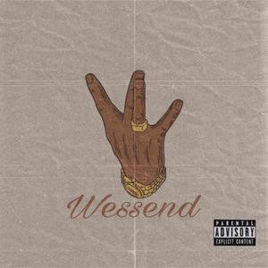 Wessend (feat. spidaguru) [Explicit]