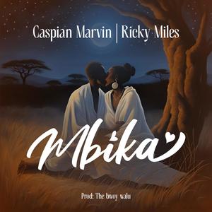 Mbika (feat. Ricky Miles)