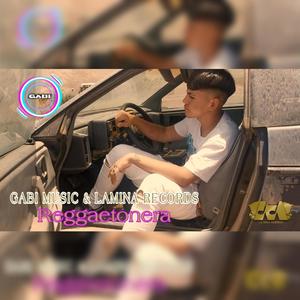 Reggaetonera(feat. La Mina Records)