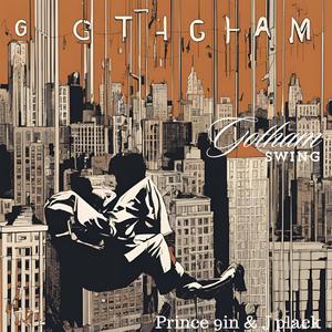 Gotham Swing (feat. J Plack) [Explicit]