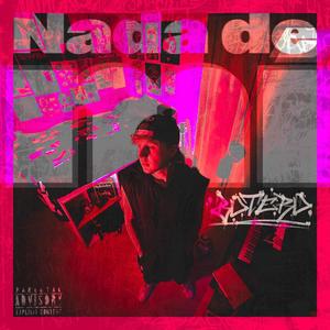 Nada de mí (Explicit)