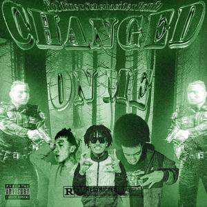 Changed On Me (feat. Schemacide & Bandz) (Remix|Explicit)