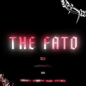 THE FATO (Explicit)