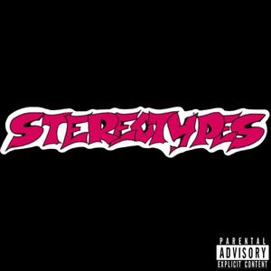 STEREOTYPES (Explicit)