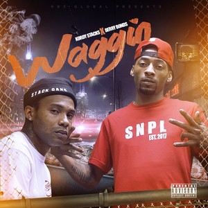 Waggin' (Explicit)