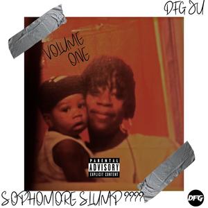 Sophomore Slump????, Vol. 1 (Explicit)