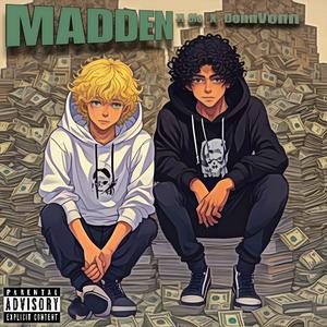 Madden (feat. DonnVonn) (Explicit)