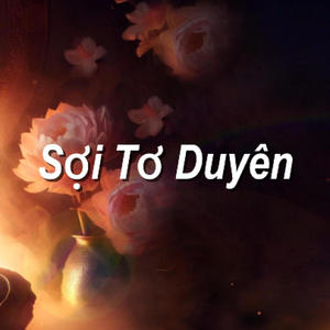 Sợi Tơ Duyên (Thread of Fate)