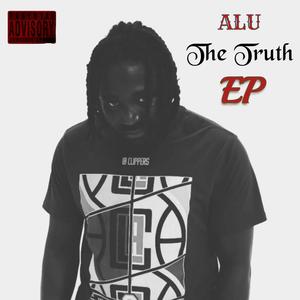 The Truth EP (Explicit)