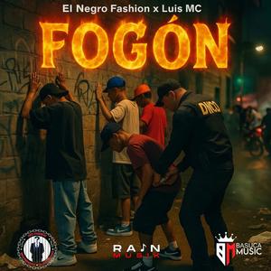 Fogon (feat. Luis MC) (Explicit)