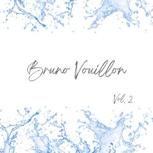 Bruno Vouillon, Vol. 2