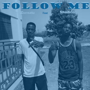 Follow Me